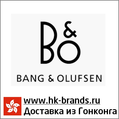 Bang and Olufsen Hongkong Банг энд Олуфсен Гонконг